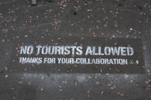 no tourists allowed